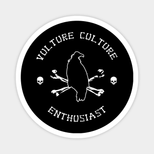 Vulture Culture Enthusiast with Skulls (White) Magnet